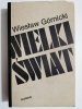 WIELKI ŚWIAT - Wiesław Górnicki 1976